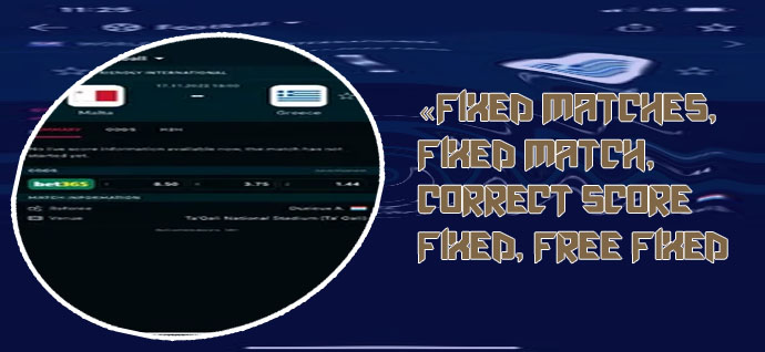 Football fixed match correct score
